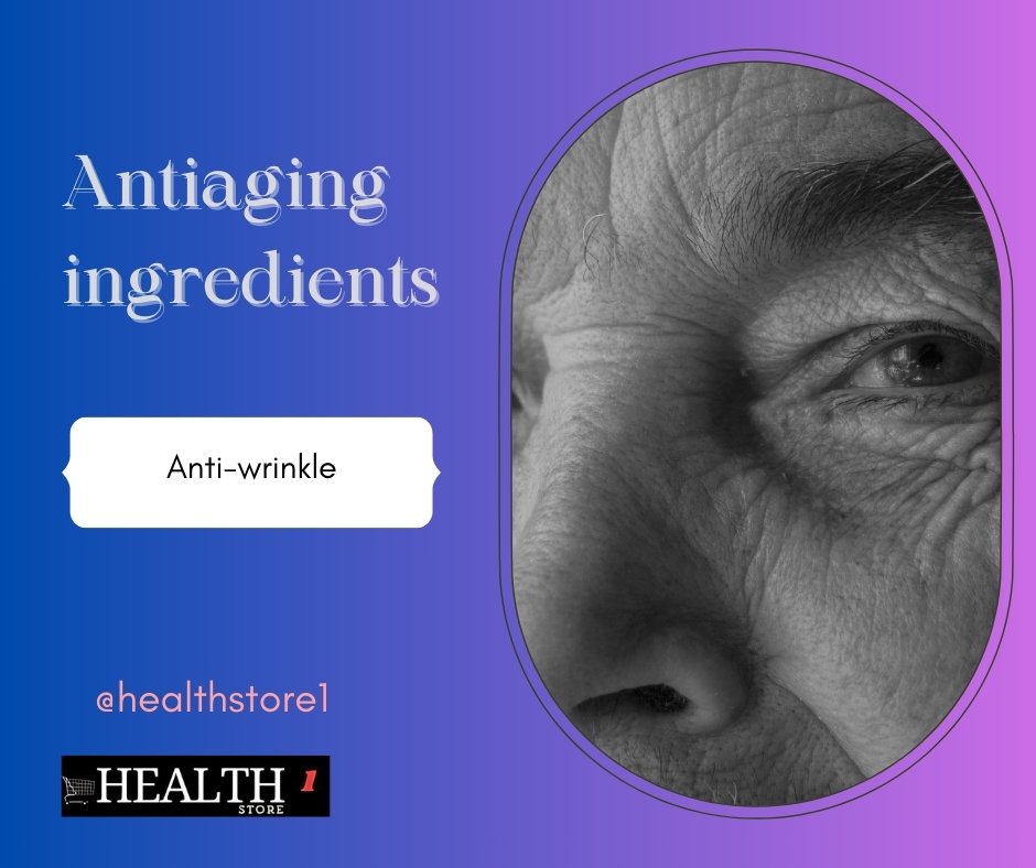 Anti-Aging Ingredients
