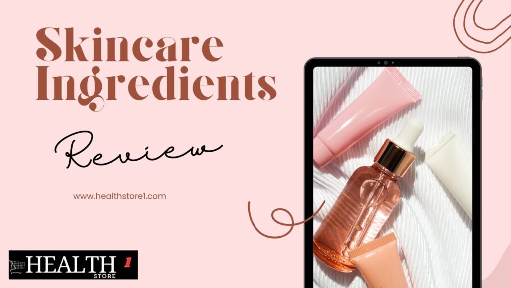 Skincare Ingredients
